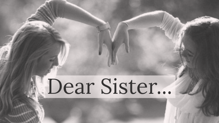 Dear Sister
