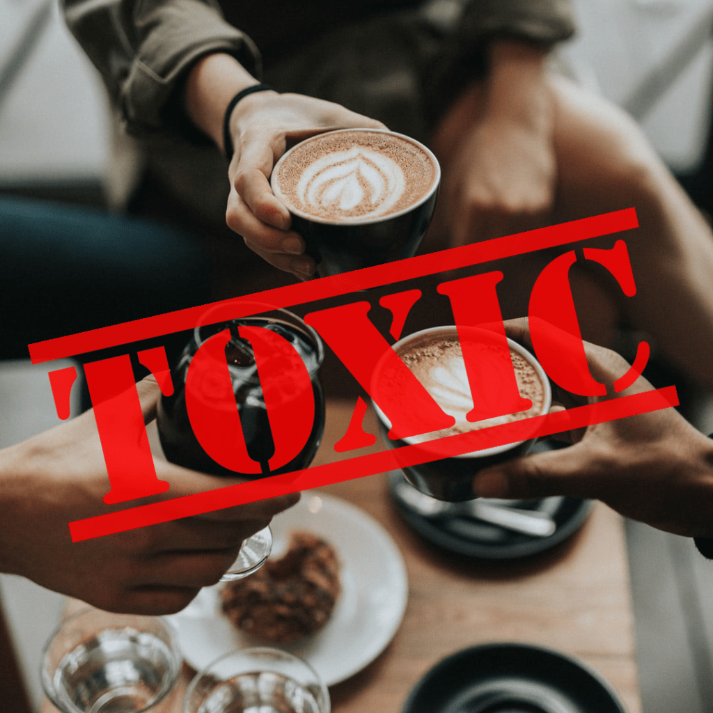 Toxicity in Friendships