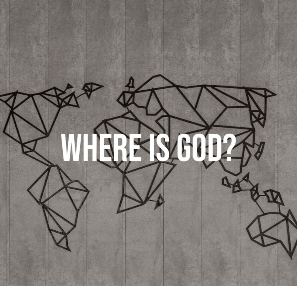 Where is God?